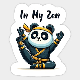 In My Zen Sticker